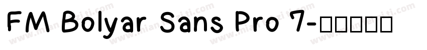 FM Bolyar Sans Pro 7字体转换